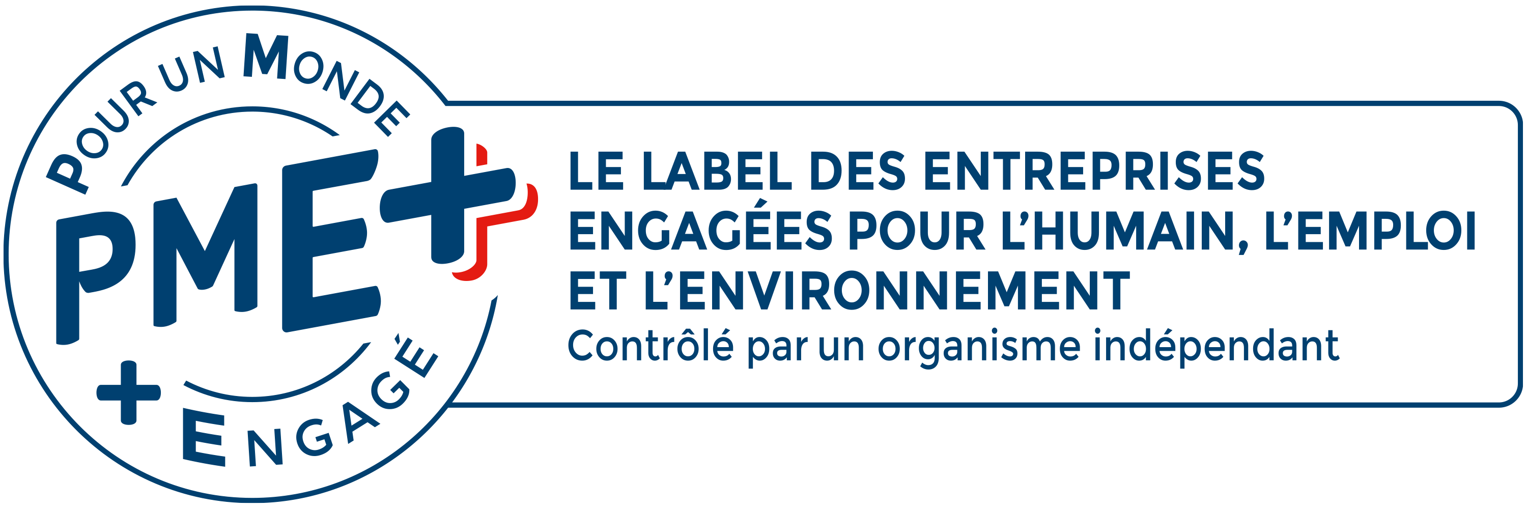 PME +, Le label des entreprises engagées pour l'humain, l'emploi et l'environnement
