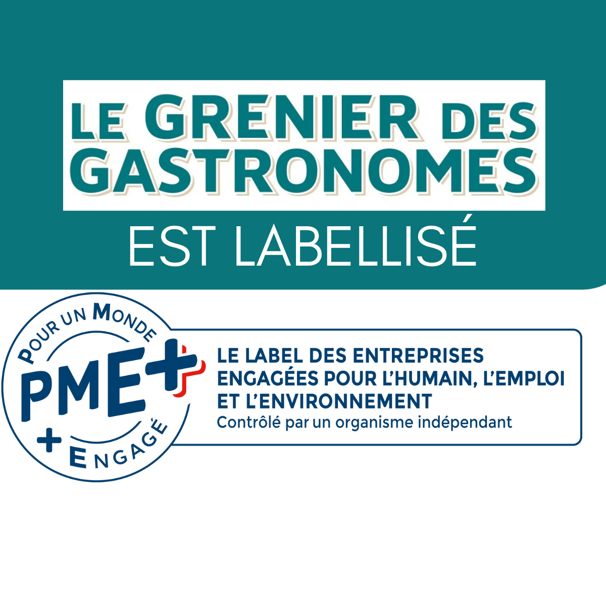 Le Grenier des Gastronomes labellisé PME+